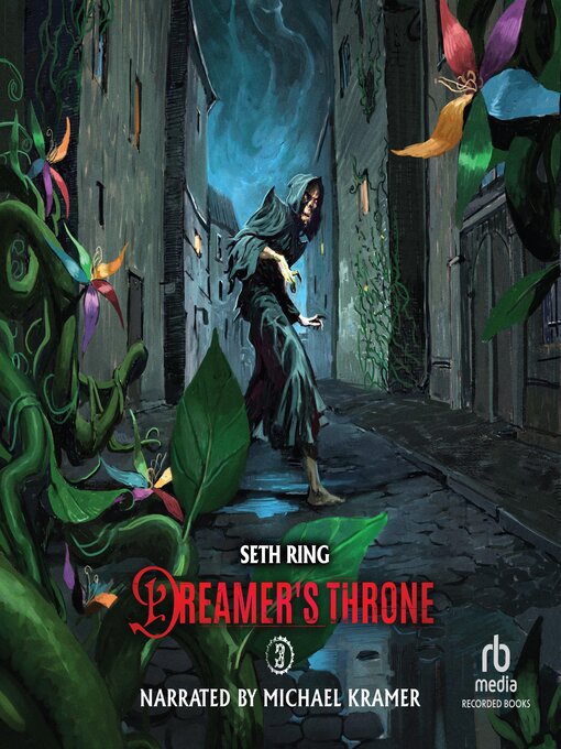 Title details for Dreamer's Throne 3 by Seth Ring - Wait list